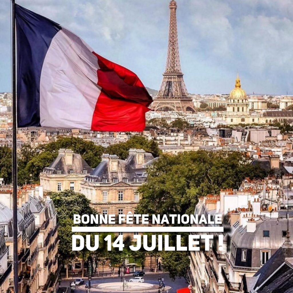 Bonne Fête Nationale du 14 Juillet 2019! - MARQUETING DE CONTINGUTS