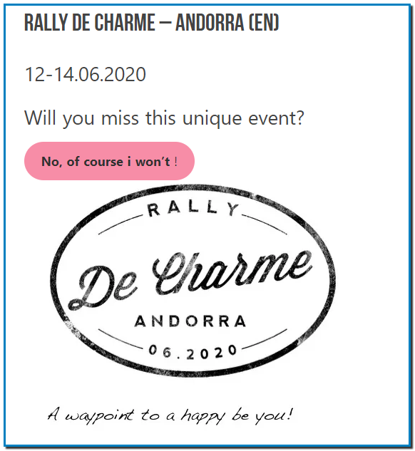 Not the kind of Rally you probably imagine, this rally de Charme Andorra 2020 is for Women Only! You don't need to drive fast, you just have to be Pure Smart and Stylish.
