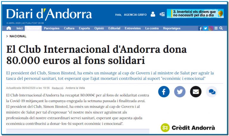 El Club Internacional d'Andorra dona 80.000 euros al fons solidari El president del Club, Simon Binsted, ha emès un missatge al cap de Govern i al ministre de Salut per agrair la tasca del personal sanitari