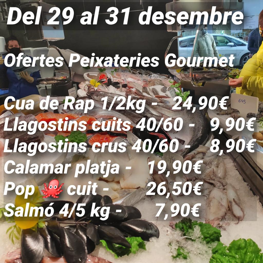 Ofertes Peixateries Gourmet Andorra del 29 al 31 de desembre del 2020
