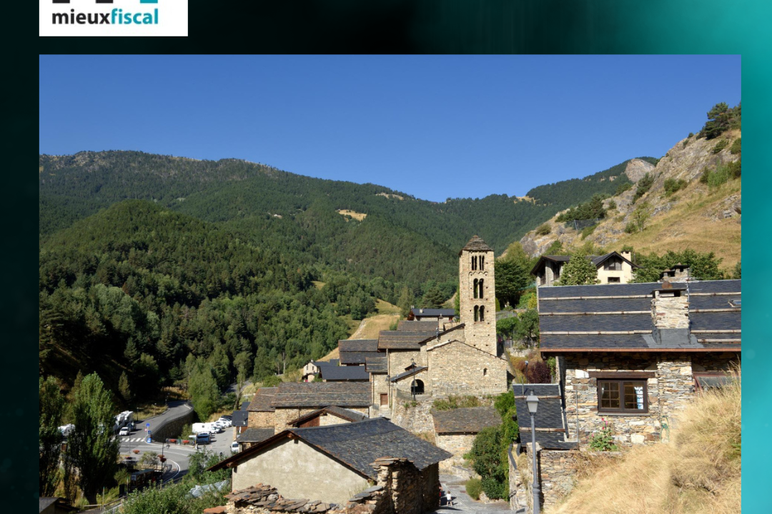 MIEUX FISCAL ANDORRE Le secteur immobilier en Andorre offre de nombreuses opportunités pour ceux qui souhaitent s'installer dans ce magnifique pays